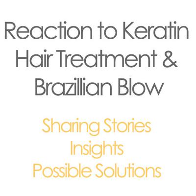 Reaction to Keratin Hair Treatment